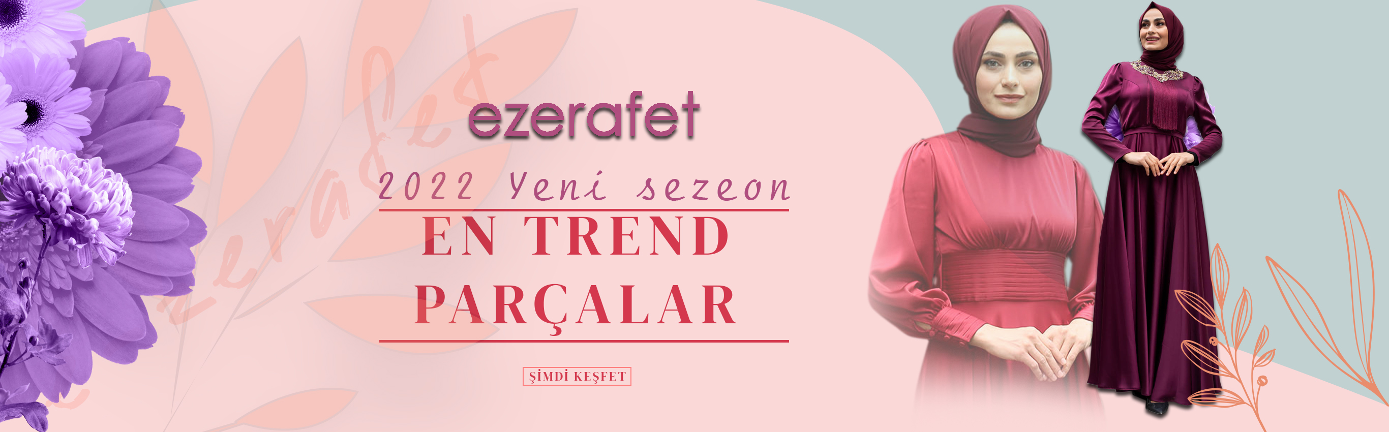 2022 Yeni Sezon En Trend En Güzel Ürünler